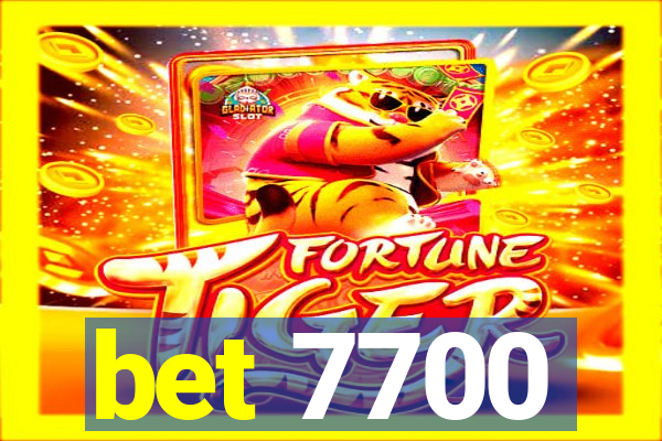 bet 7700